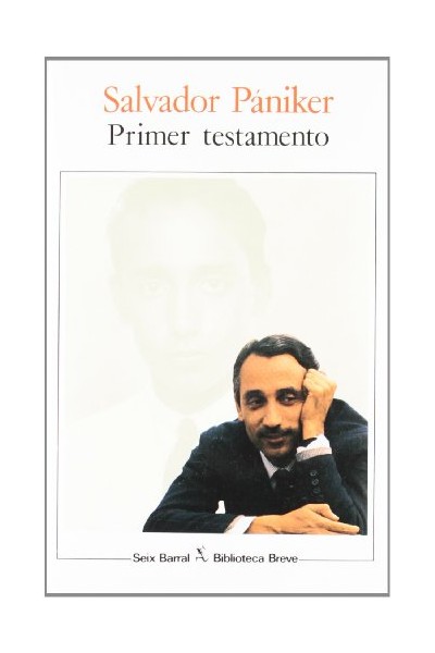 PRIMER TESTAMENTO - Salvador Paniker